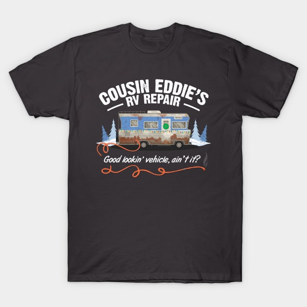 Cousin Eddie's RV Repair T-Shirt by NinthStreetShirts